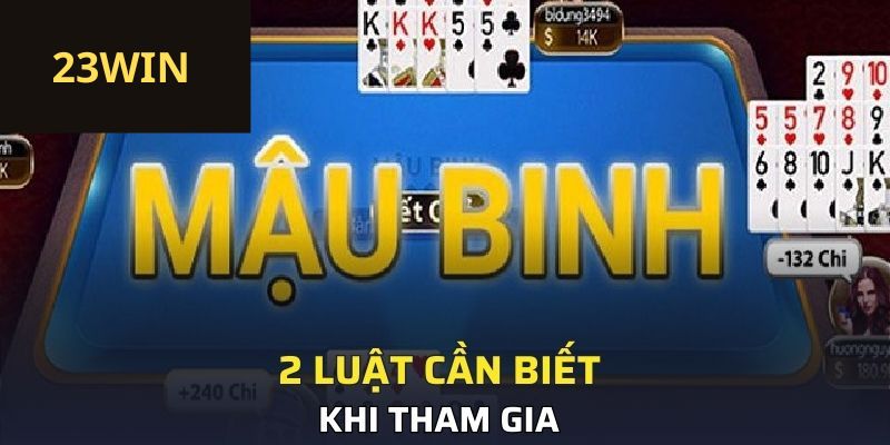 2 luật cần biết khi tham gia 